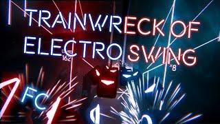 [Beat Saber] EXPERT (Trainwreck of Electro Swing) Full Combo