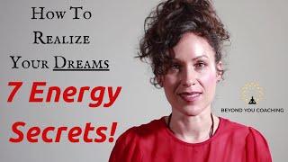 7 Energy Manifestation Secrets for Power & Focus - Elizabeth Hancock