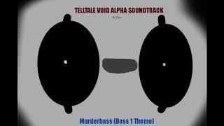 Telltale Void Alpha OST: Murderbass (Boss 1 Theme)