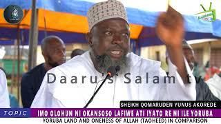 IMO OLOHUN NI OKANSOSO LAFIWE ATI IYATO RE NI ILE YORUBA By: Sheikh Qomaruden Yunus Akorede