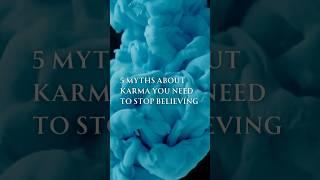 5 Myths about karma you need to stop believing #spirituality #karmaexplained #manifestation
