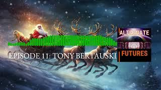Episode 11: Christmas in the Claus-verse with Tony Bertauski