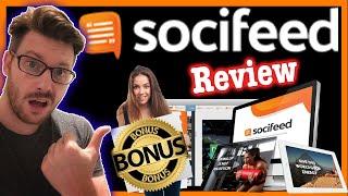 Socifeed REVIEW -  Exposing ALL In This Honest Socifeed REVIEW  