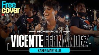 [Free Cover] Karen Martello - Homenaje a Vicente Fernandez @vicentefernandez