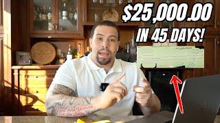 How I Made $25,000 In 45 Days | Wholesaling Real Estate