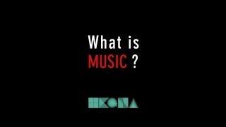 What is Music?