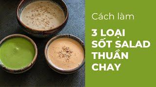 3 công thức sốt salad thuần chay ngon