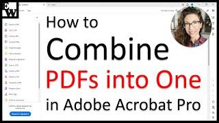 How to Combine PDFs into One in Adobe Acrobat (UPDATED Interface)