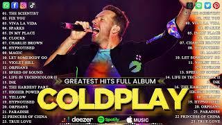 Coldplay Playlist 2024 ~ The Best Of Coldplay Ever ~ Greatest Hits Best Songs Full Album 2024