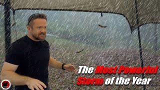 HUNKERING Down in the Most Powerful Storm of the Year - Crazy Storm Camping