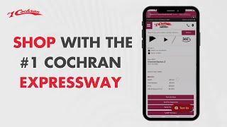 Shop your next vehicle ONLINE with the #1 Cochran EXPRESSWAY!