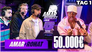 50.000€ AMAR x ROHAT CUP (ft. @EliasN97,​⁠@MertAbiYT, @SidneyEweka & Co.) | Tag 1