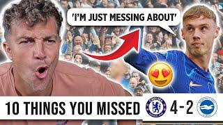 10 THINGS YOU MISSED FROM CHELSEA 4-2 BRIGHTON