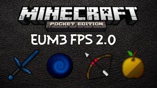 Eum3 FPS 2.0 | Minecraft PE Pack Release