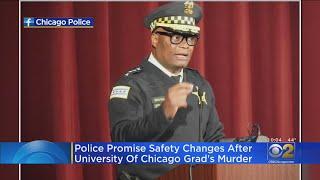 Police Promise Safety Changes After Recent Grad's Murder Near University Of Chicago