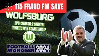 115 FM Wolfsburg Save Episode 6: Season 2, Time To Win Something?