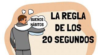 ¿Cómo utilizar la pereza para construir hábitos positivos?- La regla de los 20 segundos