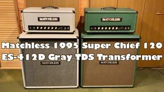 Matchless 1995 Super Chief 120 & ES-412D Gray Sampson-Era [TDS Transformer]