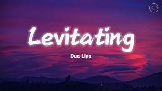 Dua Lipa  - Levitating Lyrics