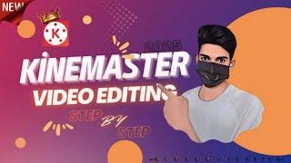 Kinemaster Editing Step by Step/Full Details/Mobile Editing App/GVR new creation