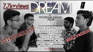 DREAM ।। SHORT FILM।। IIT। MOTIVATION FOR STUDENTS & PARENTS ।। 2019।। SHUBHAM SAGAR