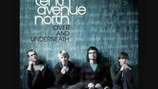 Tenth Avenue North - Times with lyrics