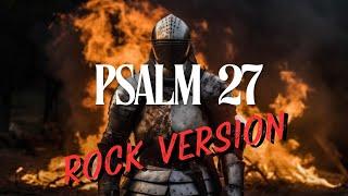 WORDS OF LIFE - Psalm 27 | Scripture Made Song (Rock )