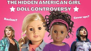 American Girl's Hidden Scandals