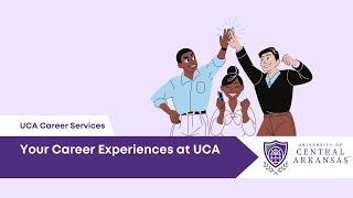 Your UCA Career Experiences