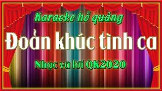 Karaoke hồ quảng Đoản khúc tình ca