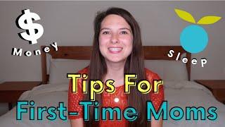 Top Tips For First Time Moms! Ft. Huckleberry