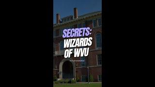 Secrets: Wizards of WVU