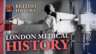 Uncovering London's Medical Past | Hidden History of Britain | British History