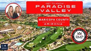 Get to know Paradise Valley Arizona