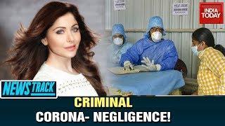 Should Kanika Kapoor Be Prosecuted For Flouting COVID-19 Safety Norms? | Newstrack With Rahul Kanwal