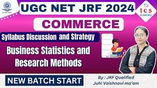 UGC NET Paper 2 Commerce | Syllabus Discussion, Business Statistics and Research Methods-Tcs Academy