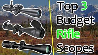 Top 3 Budget Rifle Scope | Features & Buying Guide | 2023