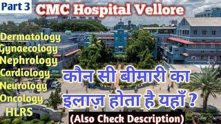 CMC Hospital Vellore|| Part 3 ,Treatment, Appointment,Doctor Fee,Cost of Treatment||Room Details