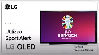 TV LG | Come usare Sport Alert per seguire la tua squadra di calcio preferita