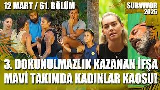 SURVIVOR 3. DOKUNULMAZLIK KAZANAN İFŞA! MAVİ KADINLAR KAOSU 12.03.2025 61. BÖLÜM TV8 FULL İZLE CANLI