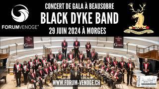 BRASS IN CONCERT II : Black Dyke Band - 29 juin 2024 à Morges !