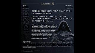 Mino Gabriele presenta: l'enigmatica opera grafica di Giordano Bruno