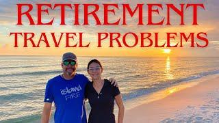 Tips for Travel in Retirement ~ Problems to avoid