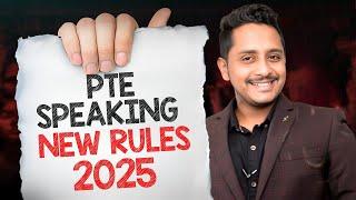 PTE Speaking - New Rules You Can't Afford to Ignore in 2025