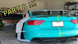 TURNING MY (AUDI A5 /A4 /RS5 ) INTO A SUPER CAR WIDE BODY BUILD PART 8 !!! B7/B8/B9