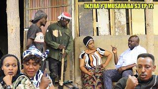 INZIRA Y'UMUSARABA SO 3 EP 72 ( RUGEMA mumazi abira akoze agashya  )