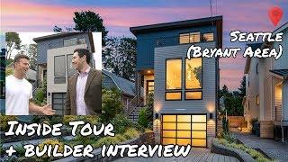 Walkthrough Tour + Builder Interview: Seattle Modern Home (Bryant Area)