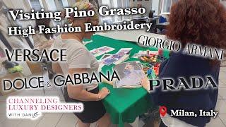 Grasso Pino EMBROIDERED DESIGNS for Prada, Versace, D&G, Louis Vuitton, RED CARPET, Golden Globe +!