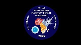 9th IAA International Planetary Defence Conference 2025