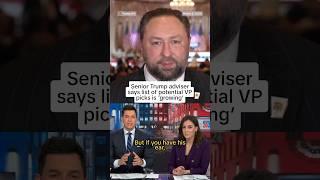 Senior Trump adviser says list of potential VP picks is ‘growing’